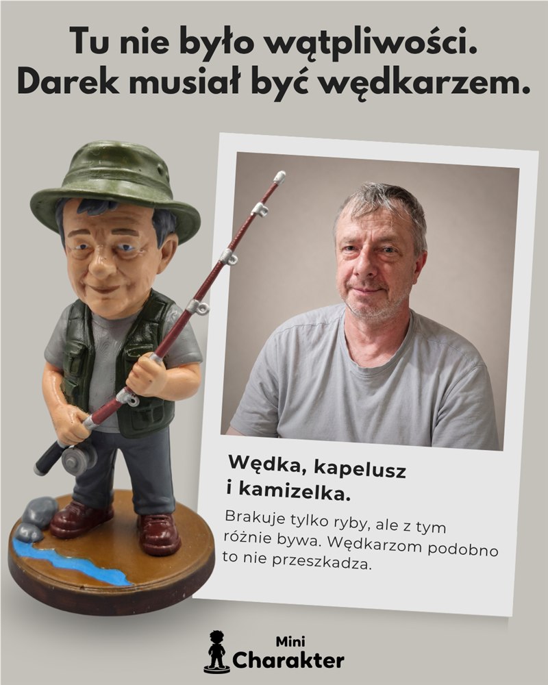 Darek i figurka wędkarza z wędką